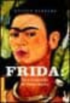 FRIDA: UNA BIOGRAFIA DE FRIDA KAHLO | HAYDEN HERRERA | Segunda Mano ...