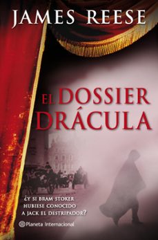 el dossier dracula-james reese-9788408087809