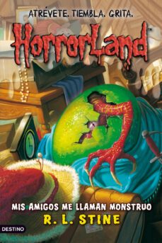 horrorland 7: mis amigos me llaman monstruo-r.l. stine-9788408091509
