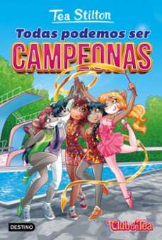 vida en ratford 18: todas podemos ser campeonas-tea stilton-9788408172109