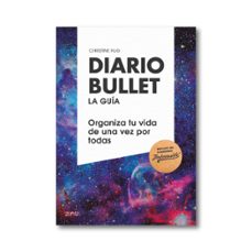 diario bullet: la guias: cosmico: organiza tu vida de una vez por todas  (pack libro + libreta)-christine hug-9788408177609