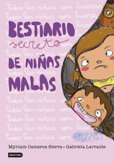 bestiario secreto de niñas malas-myriam cameros sierra-9788408193609