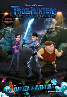 trollhunters. cuentos de arcadia. empieza la aventura. narrativa-9788408202509