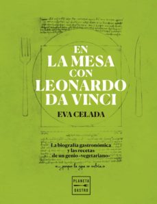 en la mesa con leonardo da vinci (ebook)-eva celada-9788408218609