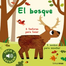 el bosque. toca y escucha-9788408264309