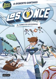 los once 8. el torneo de los elegidos-roberto santiago-9788408294009