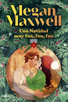 una navidad muy fun, fun, fun (ebook)-megan maxwell-9788408296409