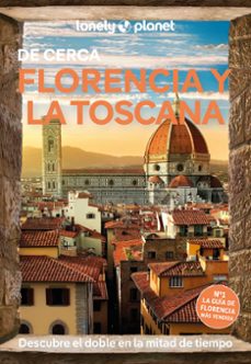 florencia y la toscana de cerca 2025 (6ª ed.) (lonely planet)-nicola williams-9788408297109