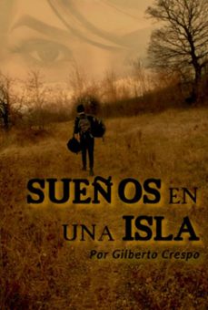 sueños en una isla (ebook)-gilberto crespo rodríguez-9788409668809