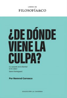 ¿de donde viene la culpa?-nemrod carrasco-9788410086609