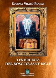 les bruixes del bosc de sant iscle-eugenia vilaro planas-9788410087309