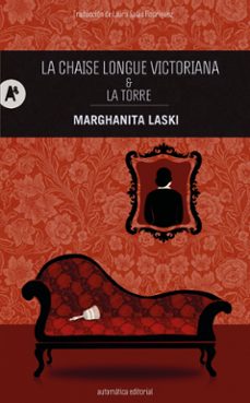 la chaise longue victoriana & la torre-marghanita laski-9788410141209
