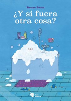 ¿y si fuera otra cosa?-bruno zocca-9788410158009