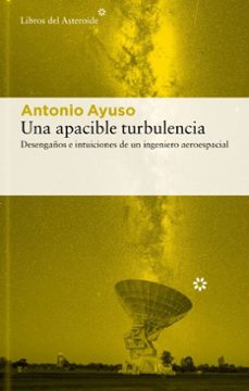 una apacible turbulencia (ebook)-antonio ayuso barea-9788410178809