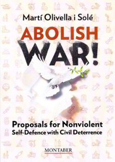 abolish war!-marti olivella sole-9788410238909