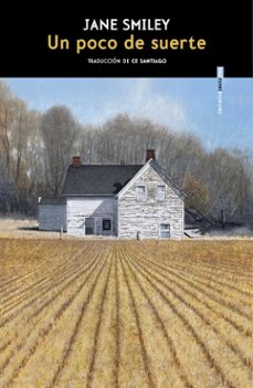 un poco de suerte-jane smiley-9788410249509