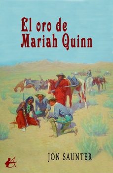el oro de mariah quinn-jon saunter-9788410253209