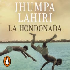 la hondonada (audiolibro)-jhumpa lahiri-9788410340909