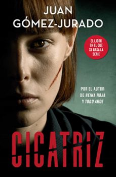cicatriz-juan gomez jurado-9788410381209