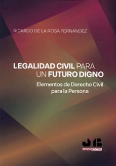 legalidad civil para un futuro digno-9788410448209