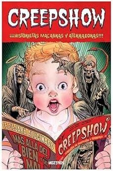 creepshow historietas macabras y aterradoras-paul dini-chris burnham-9788410463509