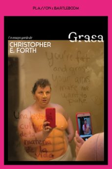 grasa-christopher e. forth-9788410483309