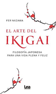 el arte del ikigai-fer niizawa-9788410528109