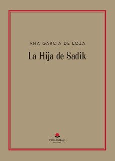 la hija de sadik-ana garcia de loza-9788410610309