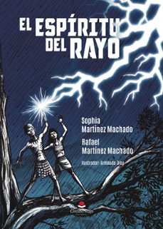 el espíritu del rayo-sophia martinez machado-9788410611009