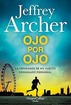 ojo por ojo-jeffrey archer-9788410645509