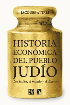 historia económica del pueblo judío-jacques attali-9788410672109