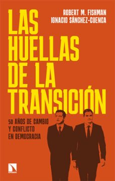 las huellas de la transicion (ebook)-robert m. fishman-9788410674509
