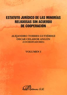 estatuto juridico de las minorias religiosas sin acuerdo de cooperacion (ebook)-alejandro torres gutierrez-oscar celador angon-9788410705609