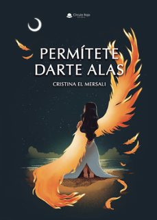 permitete darte alas-cristina el mersali-9788410732209
