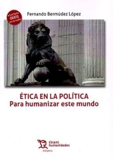 etica en la politica-fernando bermudez lopez-joaquin sanchez-9788410814509