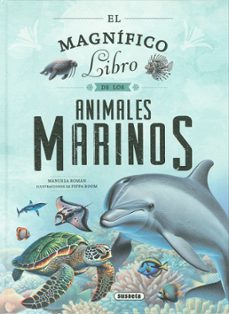 el magnifico libro de los animales marinos-manuela roman-9788410842809