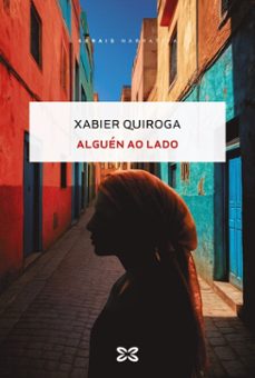 alguen ao lado (ebook)-xabier quiroga-9788411107709