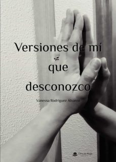 versiones de mi que desconozco-9788411158909
