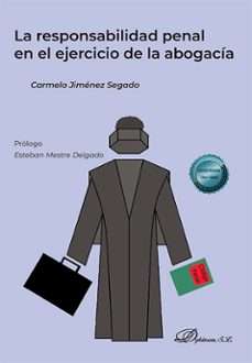 la responsabilidad penal en el ejercicio de la abogacia-9788411224109