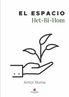 el espacio het-bi-hom-amor roma-9788411283809