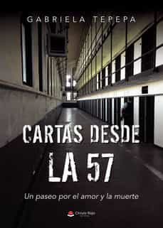 cartas desde la 57-gabriela tepepa-9788411375009