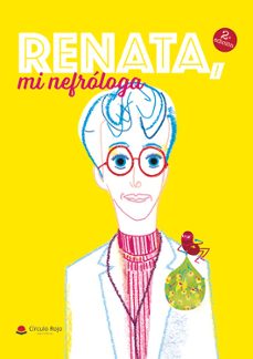 renata, mi nefrologa-xavier altamiras corderroure-maria dolores arenas jimenez-9788411455909