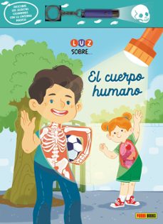 luz sobre... el cuerpo humano-emmanuelle lepetit-coralie vallageas-9788411509909