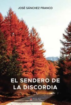 el sendero de la discordia-9788411598309