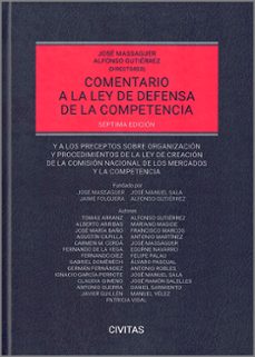 comentario a la ley de defensa de la competencia 2024. y a los preceptos sobre organización y procedimientos de la-jose massaguer fuentes-9788411629409