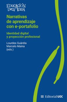 narrativas de aprendizaje con e-portafolio (ebook)-lourdes gurdia-marcelo maina-9788411662109
