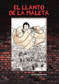 el llanto de la maleta-luis domingo capacete novo-9788411758109
