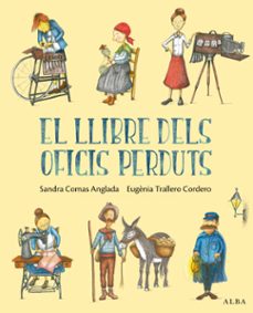 el llibre dels oficis perduts-sandra comas anglada-9788411782609