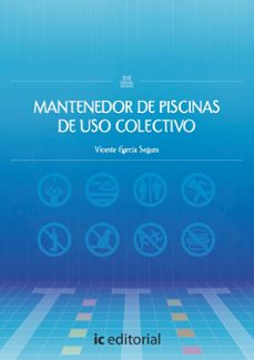 (i.b.d.) mantenedor de piscinas de uso colectivo-vicente garcia segura-9788411843409