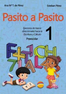 pasito a pasito 1 (preescolar)-ana maria perez-esteban perez-9788412190809